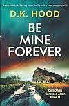 Be Mine Forever