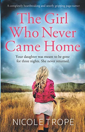 The Girl Who Never Came Home book cover