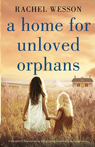 A Home for Unloved Orphans book cover