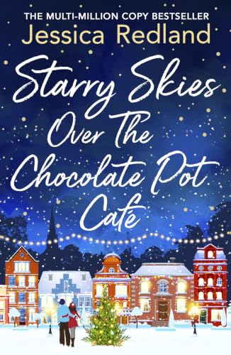 Starry Skies Over The Chocolate Pot Café / Christmas at The Chocolate Pot Cafe book cover