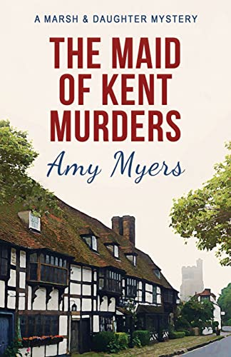 The Maid of Kent Murders book cover