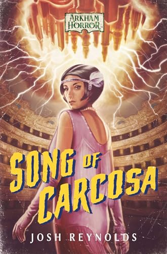 Song of Carcosa (By: Elizabeth Klett,Joshua Reynolds) cover