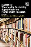 Handbook of Theories for Purchasing, Supply Chain and Management Research (Research Handbooks in Business and Management series)