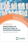 Applications of Porphyrinoids as Functional Materials (ISSN)