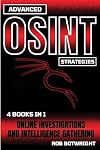 Advanced OSINT Strategies: Online Investigations And Intelligence Gathering