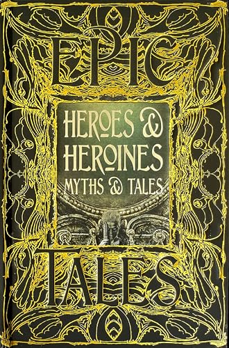 Heroes & Heroines Short Stories (By: Maria Tatar) cover