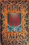 Native American Myths & Tales: Epic Tales (Gothic Fantasy)