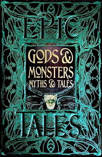 Gods & Monsters Myths & Tales book cover