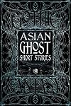 Asian Ghost Short Stories (Gothic Fantasy)