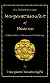 Margaret Beaufort of Bourne, Collyweston, Maxey and Deeping: The Tudor Dynasty