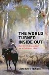 The World Turned Inside Out: Settler Colonialism as a Political Idea