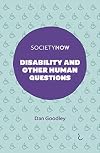 Disability and Other Human Questions (SocietyNow)