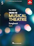 The ABRSM Singing for Musical Theatre Songbook: Grade 5