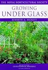 RHS Encyclopedia of Practical Gardening : Growing under glass