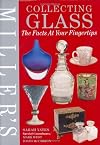 Miller's Collector's Guide: Glass