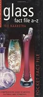 Miller's Pocket Fact File: Glass A-Z