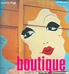 Boutique: A '60s Cultural Phenomenon