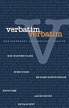 Verbatim: Contemporary Documentary Theatre