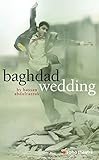 Baghdad Wedding Oberon Modern Plays