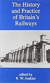 The History and Practice of Britain's Railways: A New Research Agenda