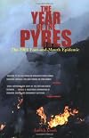 The Year of the Pyres: The 2001 Foot-and-Mouth Epidemic