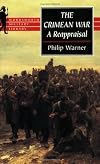 The Crimean War: A Reappraisal (Wordsworth Military Library)