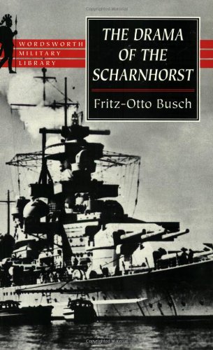 The Drama Of The Scharnhorst (By: Fritz-Otto Busch) cover