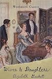 Wives And Daughters Wordsworth Classics