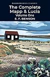 The Complete Mapp and Lucia: Volume 1