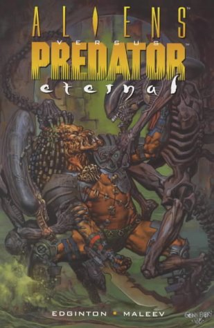 Aliens vs. Predator: Eternal (By: Ian Edginton) cover