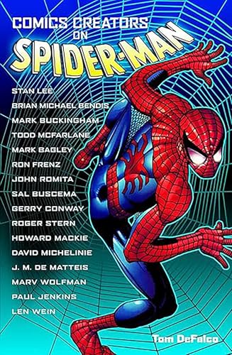 Comics Creators on Spider-Man — Tom Defalco · 2004