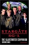 Stargate Sg1 The Illustrated Companion Seasons 5 And 6