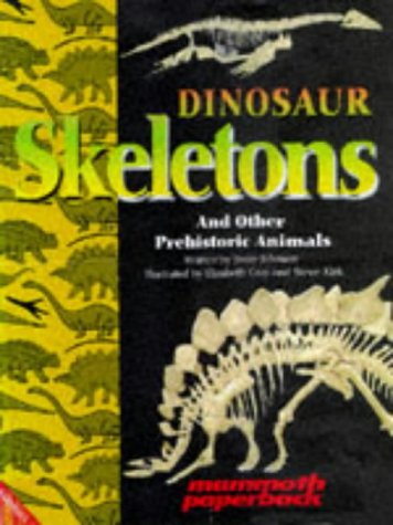 Cover of Dinosaur skeletons and other prehistoric animals
