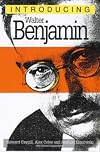 Introducing Walter Benjamin