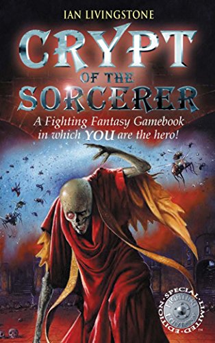 Crypt of the Sorcerer (By: Ian Livingstone) cover