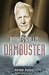 Barnes Wallis: Dambuster