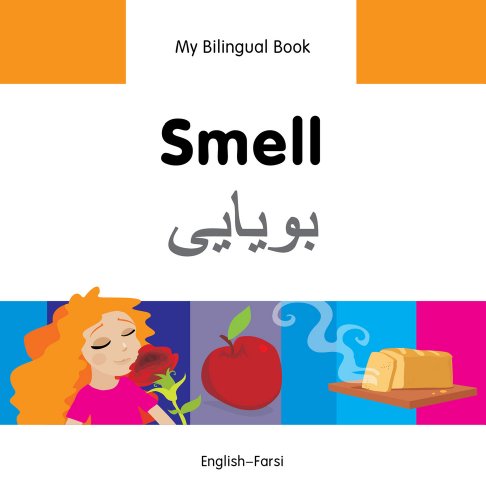 Cover of My Bilingual Book-Smell (English-Farsi)