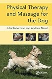 Physical Therapy And Massage For The Dog
