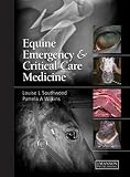 Equine Emergency And Critical Care Medicine