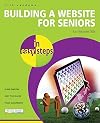 Building a Website for Seniors in Easy Steps