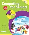 Computing for Seniors in Easy Steps: Windows 7