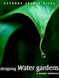 Designing Water Gardens A Unique Approach