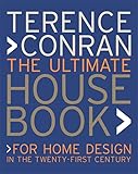 Ultimate House Book For Home Design In The Twentyfirst Century