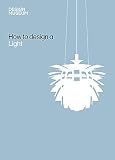 Design Museum How To Design A Light