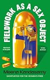 Fieldwork as a Sex Object