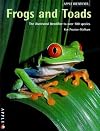 Frogs and Toads: The Illustrated Identifier to Over 100 Species (Apple Identifier)
