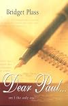 Dear Paul...am I the Only One?: The Apostle's Response to Contemporary Problems