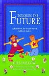 Touching the Future: A Training Handbook for Church-Based Children's Leaders