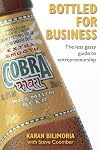 Bottled for Business: The Less Gassy Guide to Entrepreneurship