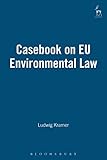 Casebook On Eu Environmental Law